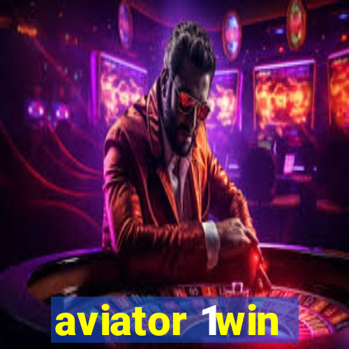 aviator 1win